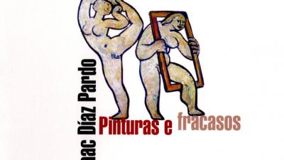 Isaac Díaz Pardo. Pinturas e fracasos. Casa de la Parra, Santiago de Compostela, 14 de febrero de 2011